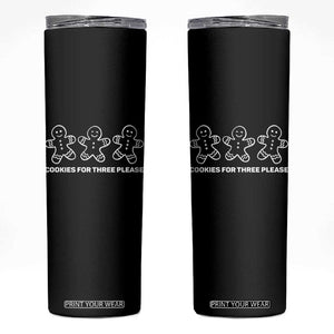Cookies For Three Please Pregnancy Announcement Christmas Skinny Tumbler TS10 Black Print Your Wear