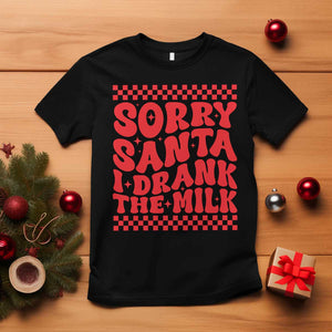 Christmas Baby T Shirt Sorry Santa I Drank The Milk Groovy TS10 Black Print Your Wear