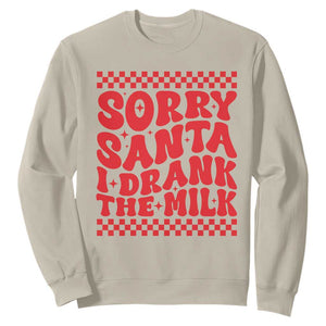 Christmas Baby Sweatshirt Sorry Santa I Drank The Milk Groovy TS10 Sand Print Your Wear