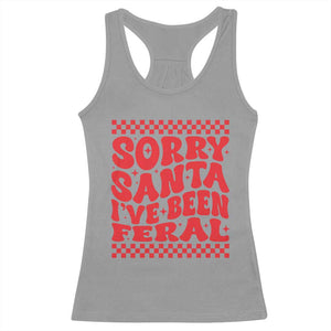 Christmas Baby Racerback Tank Top Sorry Santa I've Been Feral Toddler Kids TS10 Sport Gray Print Your Wear