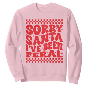Christmas Baby Sweatshirt Sorry Santa I've Been Feral Toddler Kids TS10 Light Pink Print Your Wear