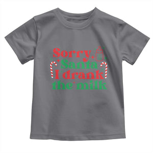 Christmas Baby Toddler T Shirt Funny Sorry Santa I Drank The Milk TS10 Charcoal Print Your Wear