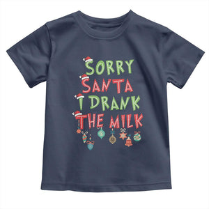 Christmas Baby Toddler T Shirt Sorry Santa I Drank The Milk TS10 Navy Print Your Wear