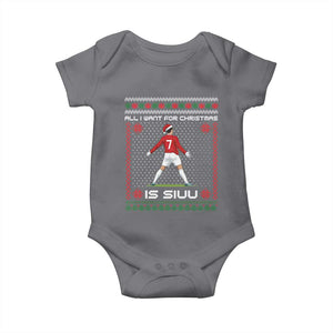 All I Want For Christmas Is Siuu Baby Onesie Funny Ugly Xmas Sport Fans TS10 Charcoal Print Your Wear