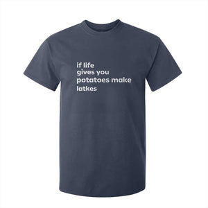 Life Gives Potatoes Make Latkes T Shirt For Kid Funny Hanukkah Gift Jewish Holiday TS10 Navy Print Your Wear