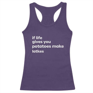 Life Gives Potatoes Make Latkes Racerback Tank Top Funny Hanukkah Gift Jewish Holiday TS10 Purple Print Your Wear