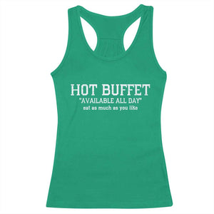 Hot Buffet Available All Day Racerback Tank Top Eat As Much As You Like TS10 Irish Green Print Your Wear