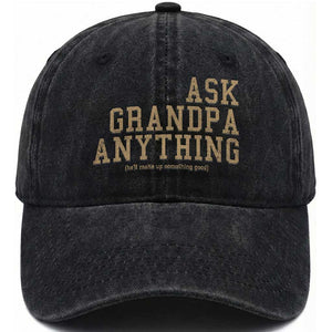 Funny Grandpa Washed Cotton Baseball Cap Ask Grandpa Anything Fathers Day Gift TS10 Print Your Wear