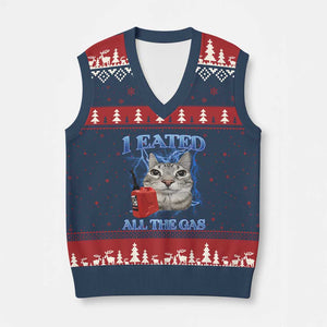 Sarcastic Cat Meme V-Neck Knit Sweater Vest I Eated All The Gas Gen Z Humor Bootleg TS10 Navy Red Print Your Wear