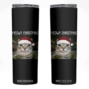 Meowy Christmas Skinny Tumbler Xmas Silly Staring Cat Meme Santa Hat TS10 Black Print Your Wear