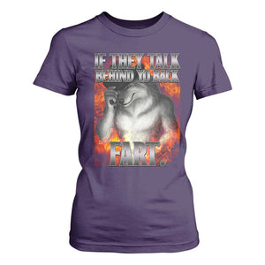 Funny Alpha Wolf T Shirt For Women Meme If They Talk Behind Your Back Fart Bootleg TS10 Purple Print Your Wear