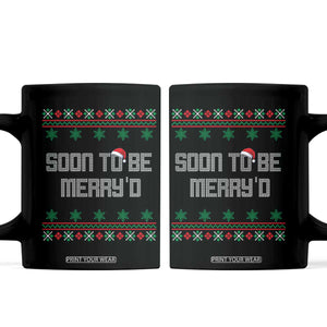 Soon To Be Merry'd Christmas Coffee Mug Engaged Couple Matching TS10 Black Print Your Wear