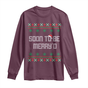 Soon To Be Merry'd Christmas Long Sleeve Shirt Engaged Couple Matching TS10 Maroon Print Your Wear