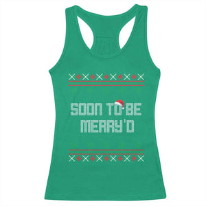 Soon To Be Merry'd Christmas Racerback Tank Top Engaged Couple Matching TS10 Irish Green Print Your Wear