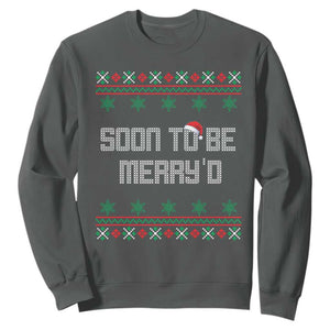 Soon To Be Merry'd Christmas Sweatshirt Engaged Couple Matching TS10 Dark Heather Print Your Wear