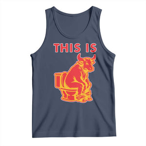 This Is Bull Shit Tank Top Bullshit Sarcastic Embarrassing Gag Gifts TS10 Navy Print Your Wear