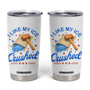 Subtle Abolish ICE Tumbler Cup Funny Vintage I Like My Ice Crushed TS10 White Print Your Wear