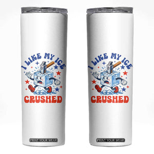 Subtle Abolish ICE Skinny Tumbler Vintage I Like My Ice Crushed TS10 White Print Your Wear