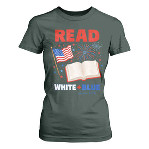 Patriotic Bookish 4th Of July Read White Blue Since 1776 T Shirt For Women TS10 Dark Forest Green Print Your Wear