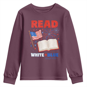 Patriotic Bookish 4th Of July Read White Blue Since 1776 Youth Sweatshirt TS10 Maroon Print Your Wear