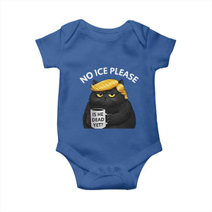 No ICE Protest Baby Onesie Is He Dead Yet Black Cat Meme TS10 Royal Blue Print Your Wear