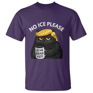 No ICE Protest T Shirt Is He Dead Yet Black Cat Meme TS10 Purple Print Your Wear