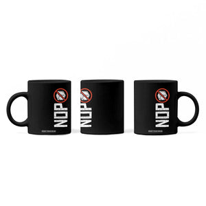 No ICE Protest Coffee Mug Nope Sign Vertical TS10 Print Your Wear