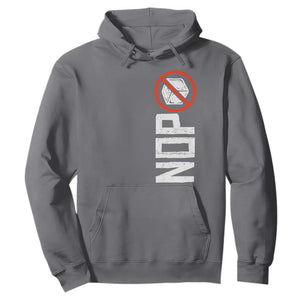 No ICE Protest Hoodie Nope Sign Vertical TS10 Charcoal Print Your Wear