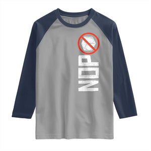 No ICE Protest Raglan Shirt Nope Sign Vertical TS10 Sport Gray Navy Print Your Wear