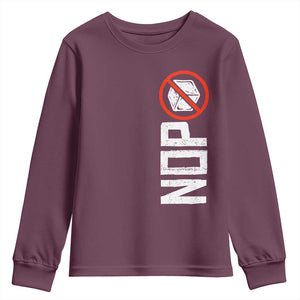 No ICE Protest Youth Sweatshirt Nope Sign Vertical TS10 Maroon Print Your Wear