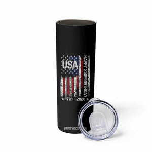 250 Years America Anniversary Flag Skinny Tumbler 4th of July Patriotic Independence Day TS10 Print Your Wear
