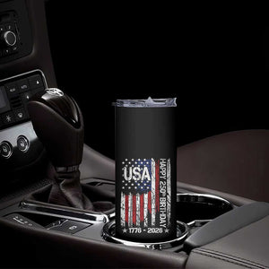 250 Years America Anniversary Flag Skinny Tumbler 4th of July Patriotic Independence Day TS10 Print Your Wear