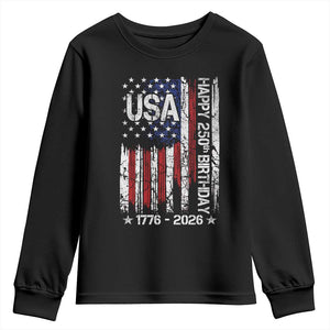 250 Years America Anniversary Flag Youth Sweatshirt 4th of July Patriotic Independence Day TS10 Black Print Your Wear