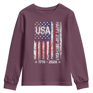 250 Years America Anniversary Flag Youth Sweatshirt 4th of July Patriotic Independence Day TS10 Maroon Print Your Wear