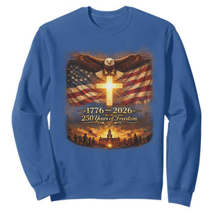 250th Anniversary USA Sweatshirt 1776 2026 4th of July Patriotic Us 250 Flag TS10 Royal Blue Print Your Wear