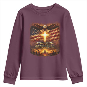 250th Anniversary USA Youth Sweatshirt 1776 2026 4th of July Patriotic Us 250 Flag TS10 Maroon Print Your Wear