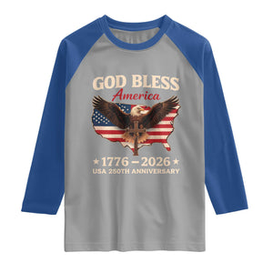 God Bless America 250th Anniversary Raglan Shirt 250 Years USA 4th Of July TS10 Sport Gray Royal Print Your Wear