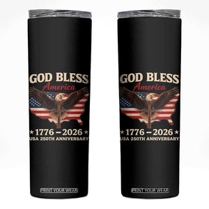 God Bless America 250th Anniversary Skinny Tumbler 250 Years USA 4th Of July TS10 Black Print Your Wear