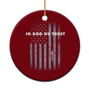 USA Flag Religious Quote Ceramic Ornament In God We Trust American Patriotic Faith 4th of July Cross TS10 1pc Red Print Your Wear