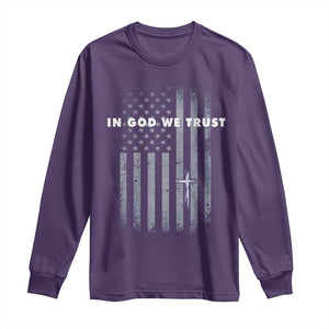 USA Flag Religious Quote Long Sleeve Shirt In God We Trust American Patriotic Faith 4th of July Cross TS10 Purple Print Your Wear