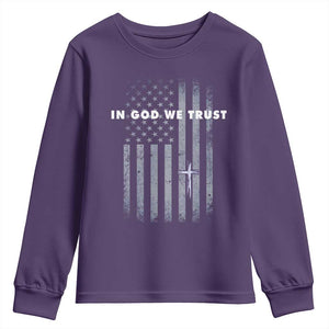 USA Flag Religious Quote Youth Sweatshirt In God We Trust American Patriotic Faith 4th of July Cross TS10 Purple Print Your Wear