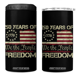 250 Years United States 4 in 1 Can Cooler Tumbler We The People 1776 2026 Flag Memorial Day Patriotic 250th Birthday TS10 One Size: 16 oz Black Print Your Wear