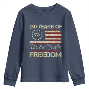 250 Years United States Youth Sweatshirt We The People 1776 2026 Flag Memorial Day Patriotic 250th Birthday TS10 Navy Print Your Wear