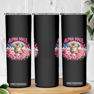 Alpha Male Skinny Tumbler Funny Cat Kitten Meme Rainbow Floral TS10 Print Your Wear