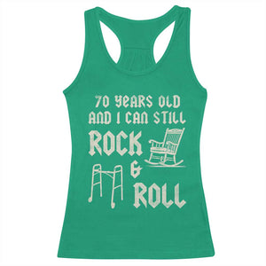70th Birthday Gift For Men Racerback Tank Top Funny Man Saying Gag Gift 70 Years Old Birthday TS10 Irish Green Print Your Wear