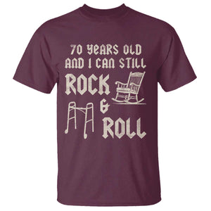 70th Birthday Gift For Men T Shirt Funny Man Saying Gag Gift 70 Years Old Birthday TS10 Maroon Print Your Wear