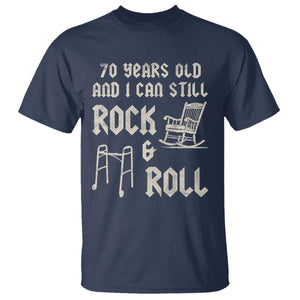 70th Birthday Gift For Men T Shirt Funny Man Saying Gag Gift 70 Years Old Birthday TS10 Navy Print Your Wear