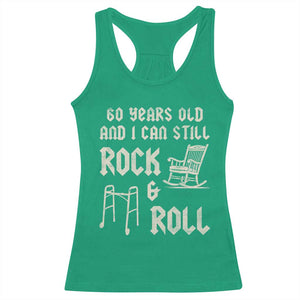 60th Birthday Gift For Men Racerback Tank Top Funny Man Saying Gag Gift 60 Years Old Birthday TS10 Irish Green Print Your Wear