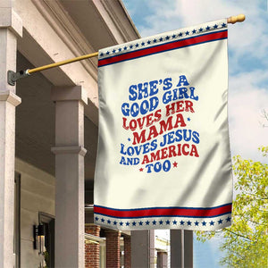 Good Girl Loves Mama Jesus and America Garden Flag Retro Patriotic 4th of July USA TS10 Modern Beige Red Print Your Wear