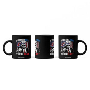 Trump 4th Of July Coffee Mug If You Ain't First You're Last Flag TS10 Print Your Wear